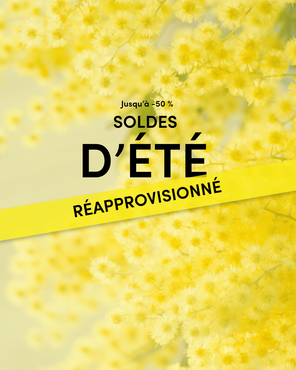 Yellow flowers with text: "Up to -50% Summer Sales Restocked" on a yellow band.