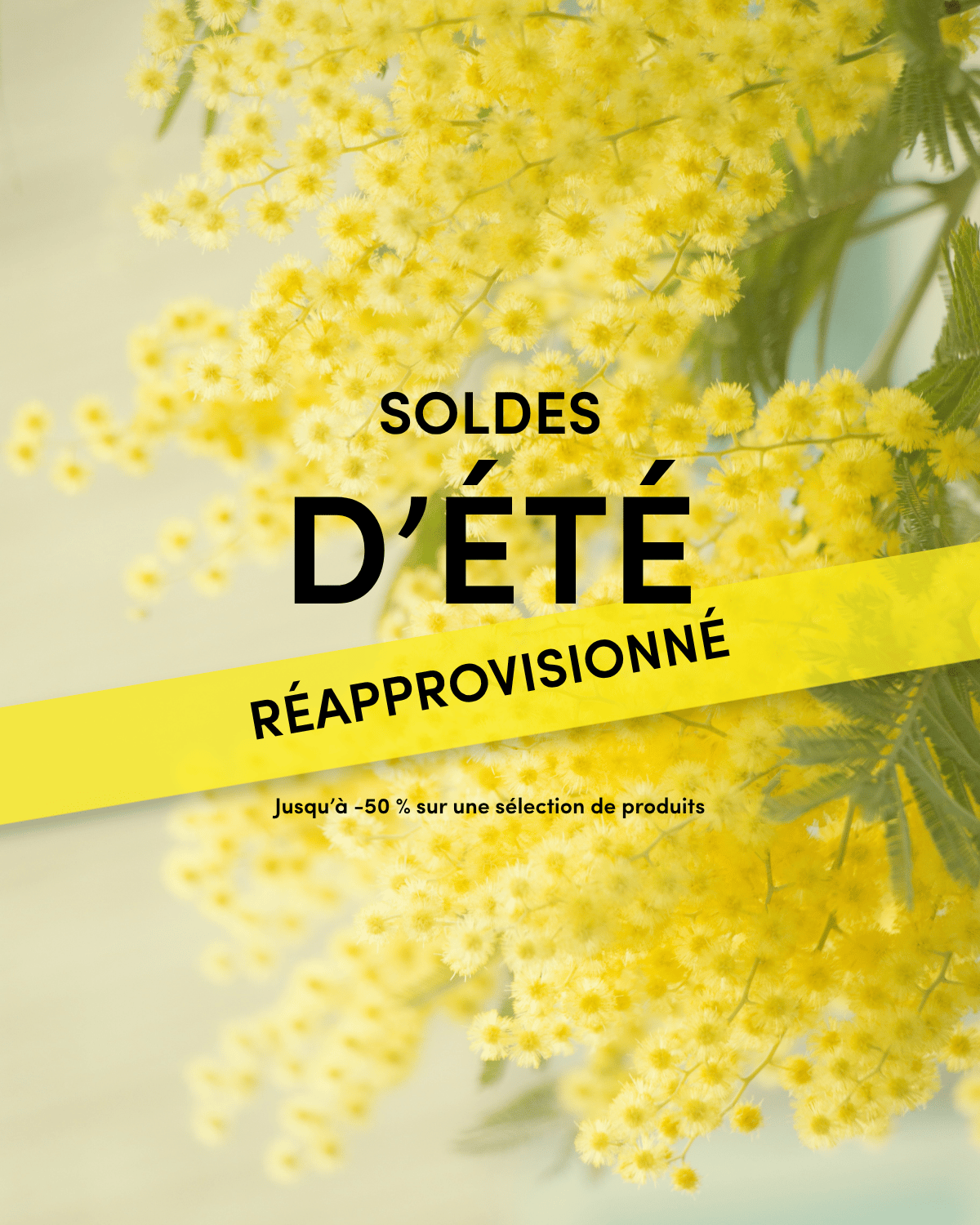 Yellow flowers background with French text advertising summer sales, offering up to 50% off on selected products.